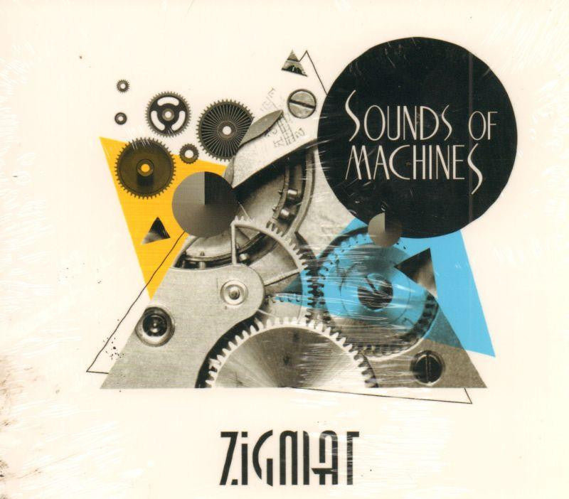 Zigmat-Sounds Of Machines-CD Album