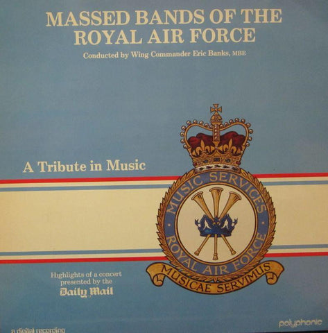 Massed Bands of The R.A.F-A Tribute In Music-Polyphonic-Vinyl LP