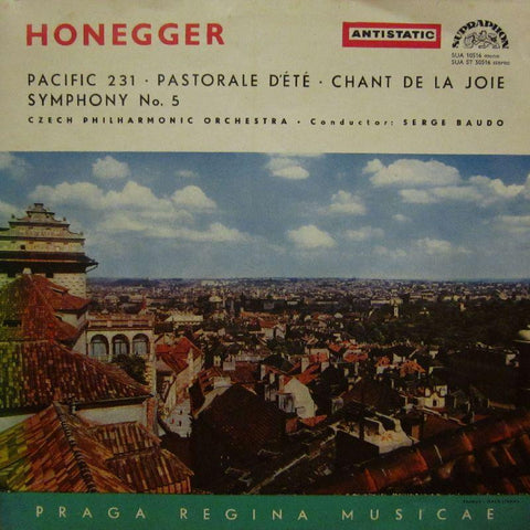 Honegger-Pacific 231/Pastorale D'ete/Chant De La Joie-Supraphon-Vinyl LP Gatefold
