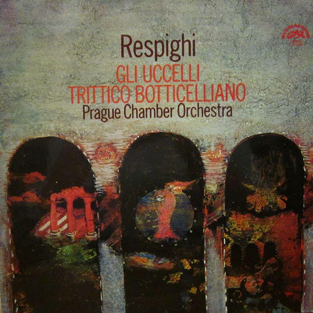 Respighi-Gli Uccelli-Supraphon-Vinyl LP
