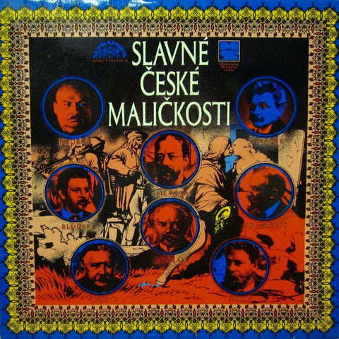 Slavne Ceske Malickosti-Slavne Ceske Malickosti-Supraphon-Vinyl LP