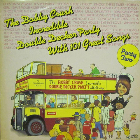 Bobby Crush-The Incredible Double Decker Party 2-Warwick-Vinyl LP