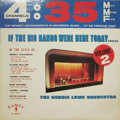 The Bernie Lowe Orchestra-If The Big Bands Were Here Today Volume 2-Cameo-Vinyl LP