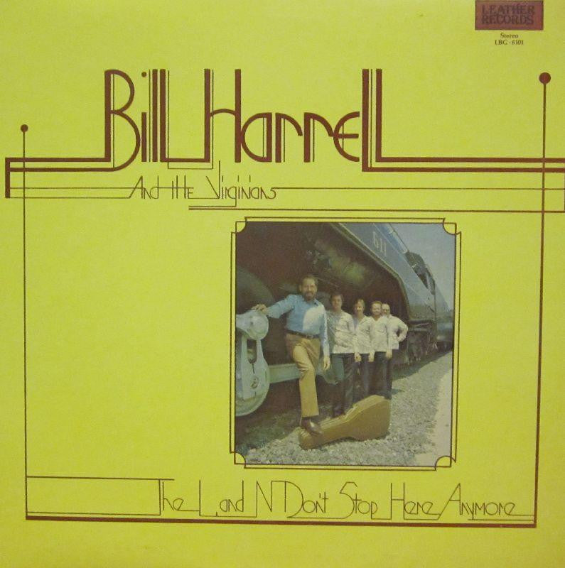 Bill HarrellThe Land Don't Stop Here Anymore-Leather-Vinyl LP-Ex+/Ex