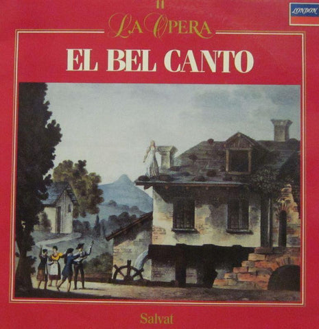 Bellini-La Opera 11: El Bel Canto-Vinyl LP