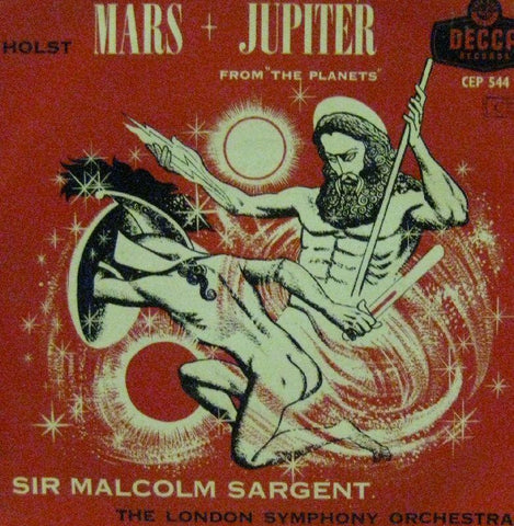 Sir Malcolm Sargent-Mars & Jupiter From 'The Planets'-Decca-7" Vinyl