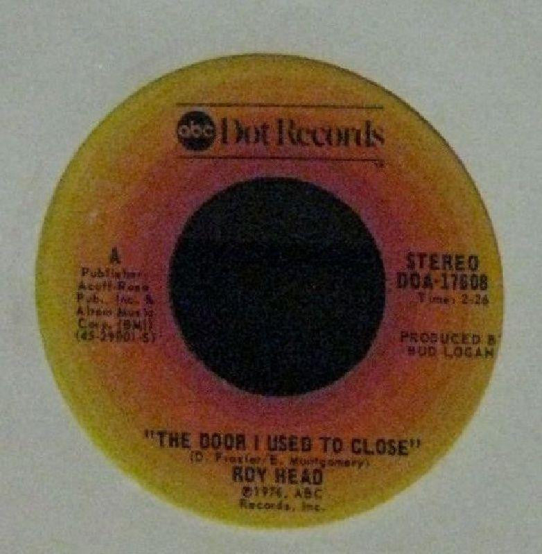 Roy Head-The Door I Used To Close-Dot Records-7" Vinyl