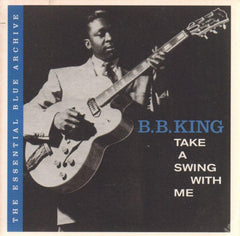 B.B King-Take A Swing With Me-CD Album