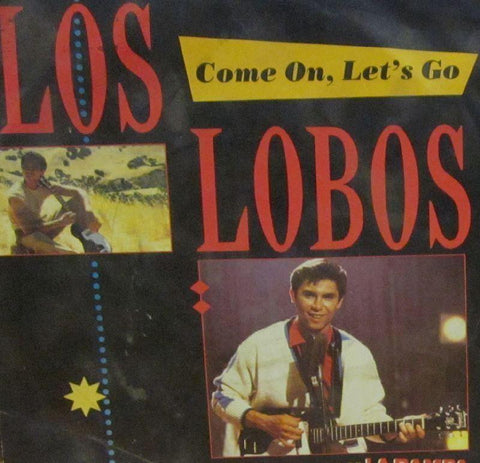 Los Lobos-Come On, Lets Go-London Recordings-7" Vinyl
