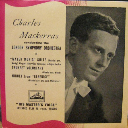Charles Mackerras-Water Music/Trumpet Voluntary-HMV-7" Vinyl