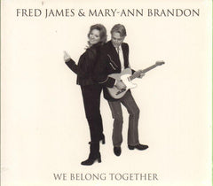 Fred James & Mary-Ann Brandon-We Belong Together-CD Album-New & Sealed