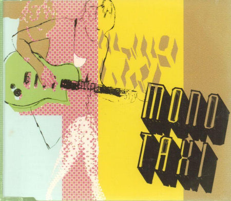 Mono Taxi-Kind Of Better-CD Single-New