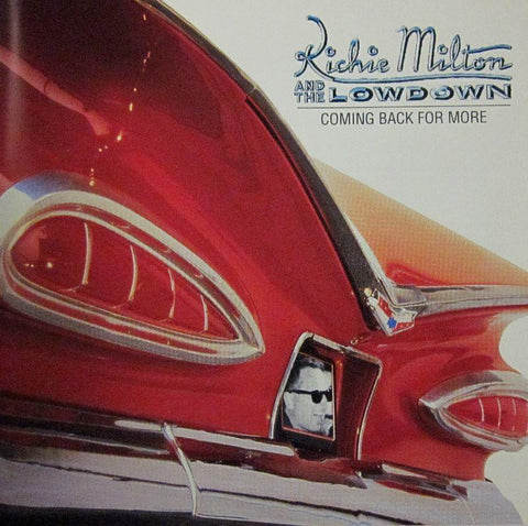 Richie Milton & The Lowdown-Coming Back For More-Indigo-CD Album