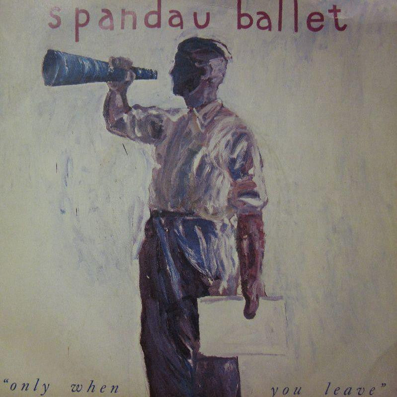 Spandau Ballet-Only When You Leave-Chrysalis-7" Vinyl