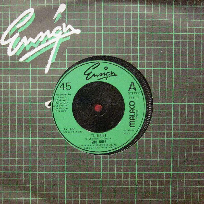 Sho Nuff-Its Alright-Ensign-7" Vinyl