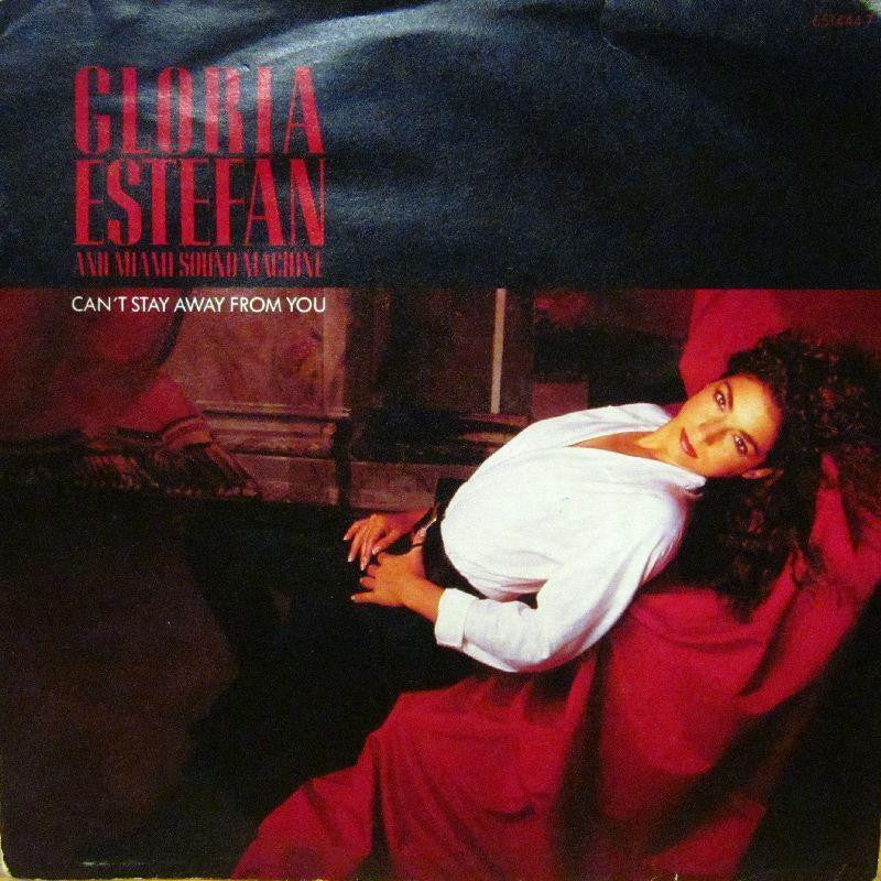Gloria Estefan & Miami Sound Machine-Can't Stay Away From You-Epic-7" Vinyl
