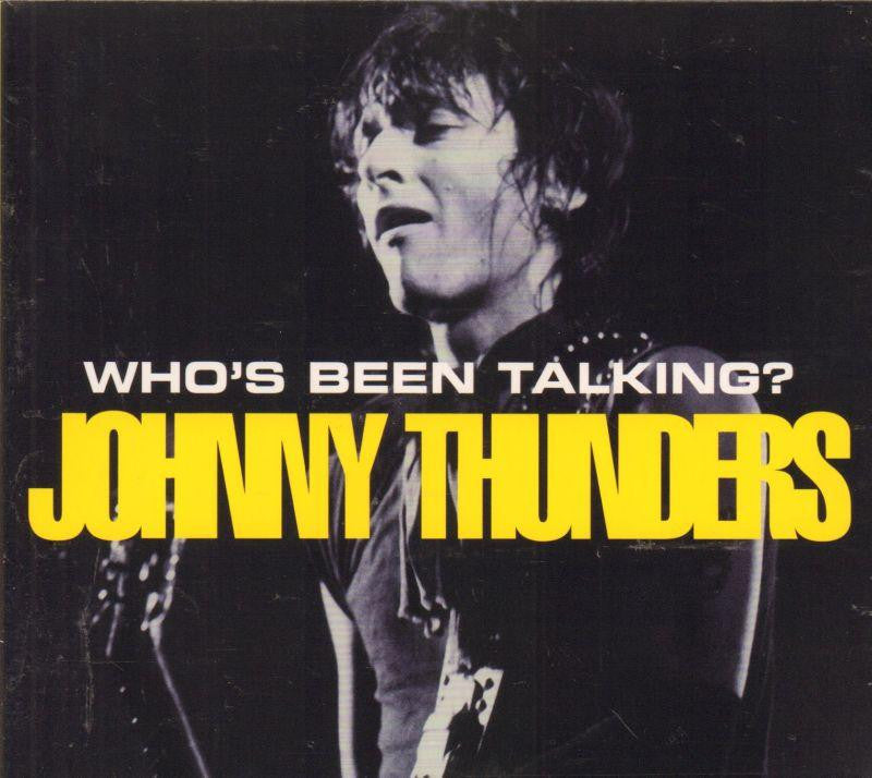 Johnny Thunders-Who's Been Talking?-CD Album-New & Sealed