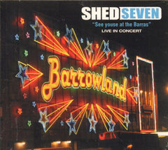 Shed Seven-See Youse At The Barras-CD Album