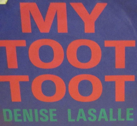 Denise Lasalle-My Toot Toot-Epic-7" Vinyl