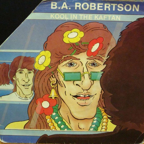 B.A Robertson-Kool In The Kaftan-Asylum-7" Vinyl Gatefold