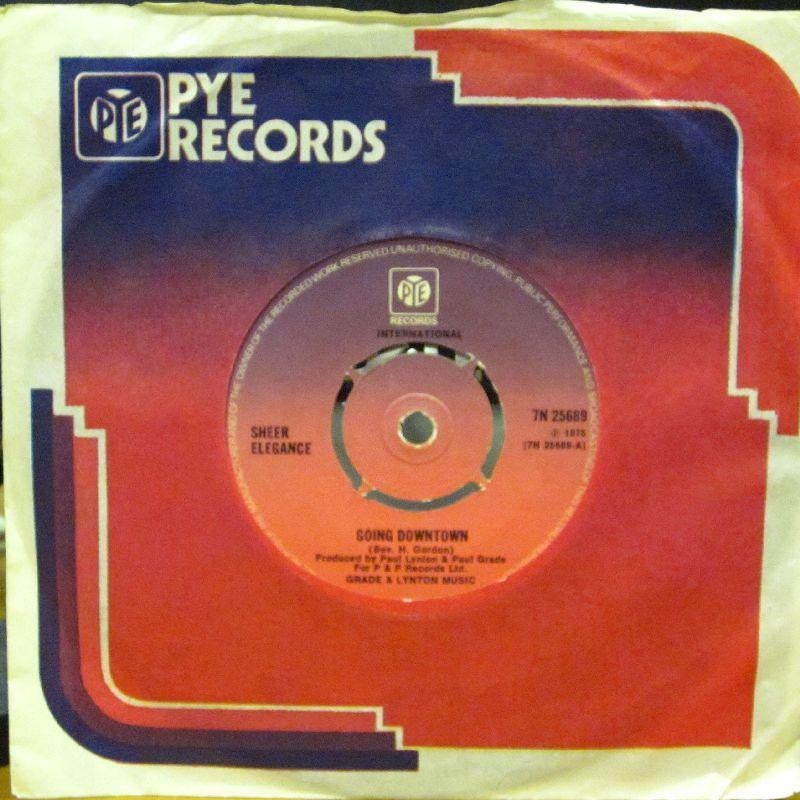 Sheer Elegance-Going Downtown-Pye-7" Vinyl