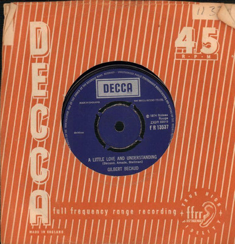 Gilbert Becaud-A Little Love And Understanding-Decca-7" Vinyl
