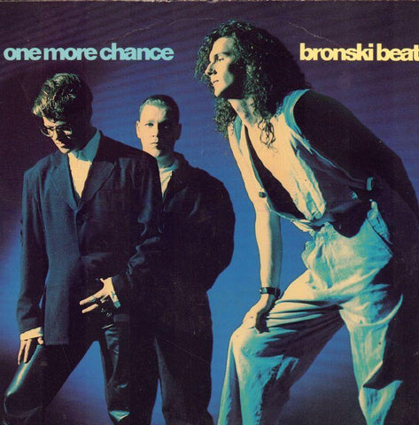 Bronski Beat-One More Chance-Zomba-7" Vinyl P/S