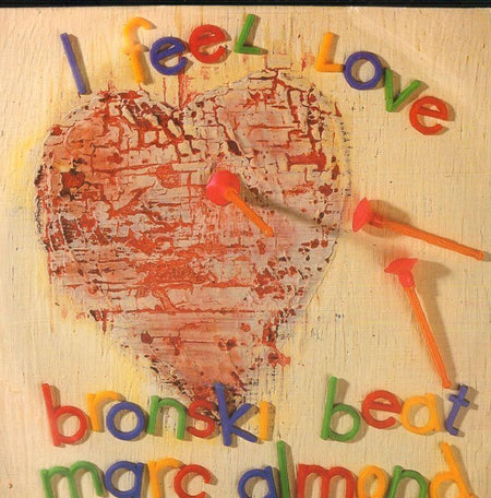 Bronski Beat-I Feel Love-Forbidden Fruit-7" Vinyl P/S