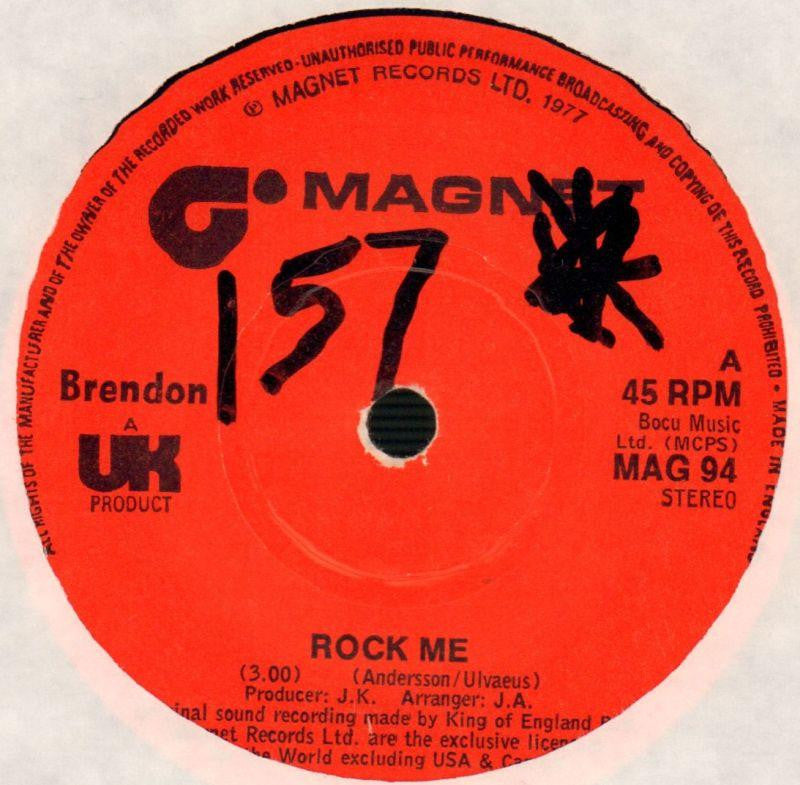 Brendon-Rock Me-Magnet-7" Vinyl