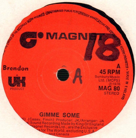 Brendon-Gimme Some-Magnet-7" Vinyl