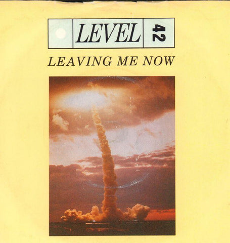 Level 42-Leaving Me Now-Polydor-7" Vinyl P/S