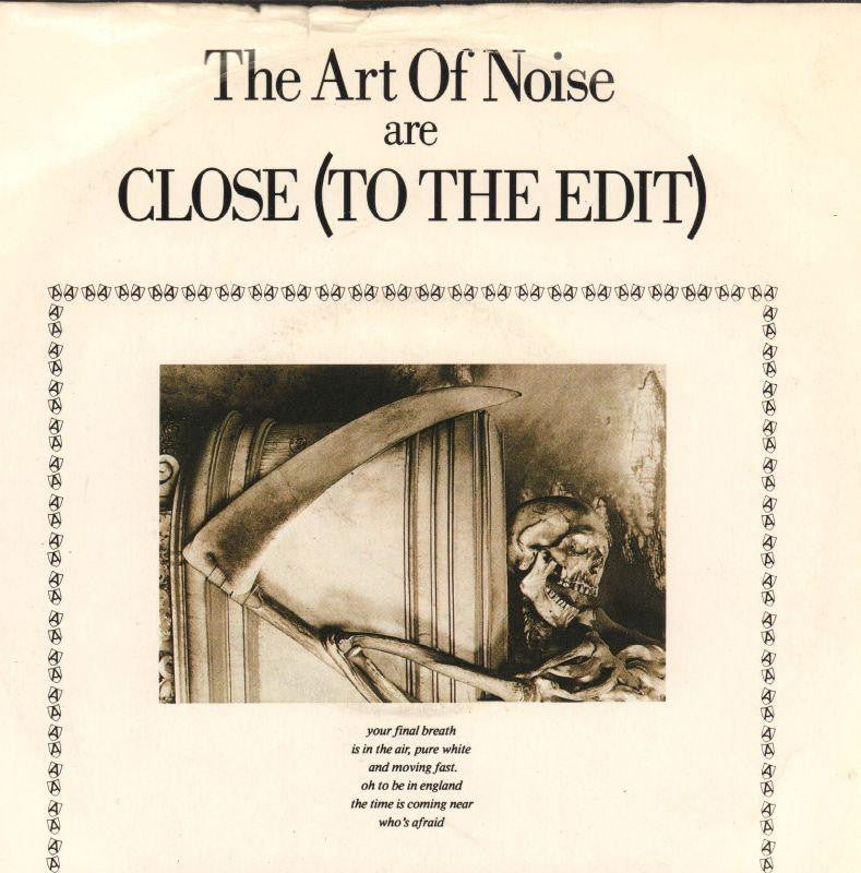 The Art of Noise-Close-ZTT-7" Vinyl P/S