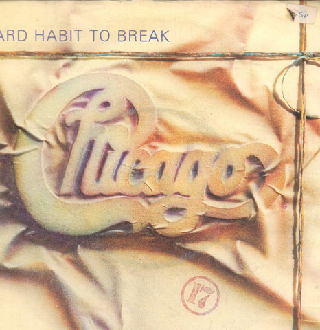 Chicago-Hard To Break-Warner-7" Vinyl P/S