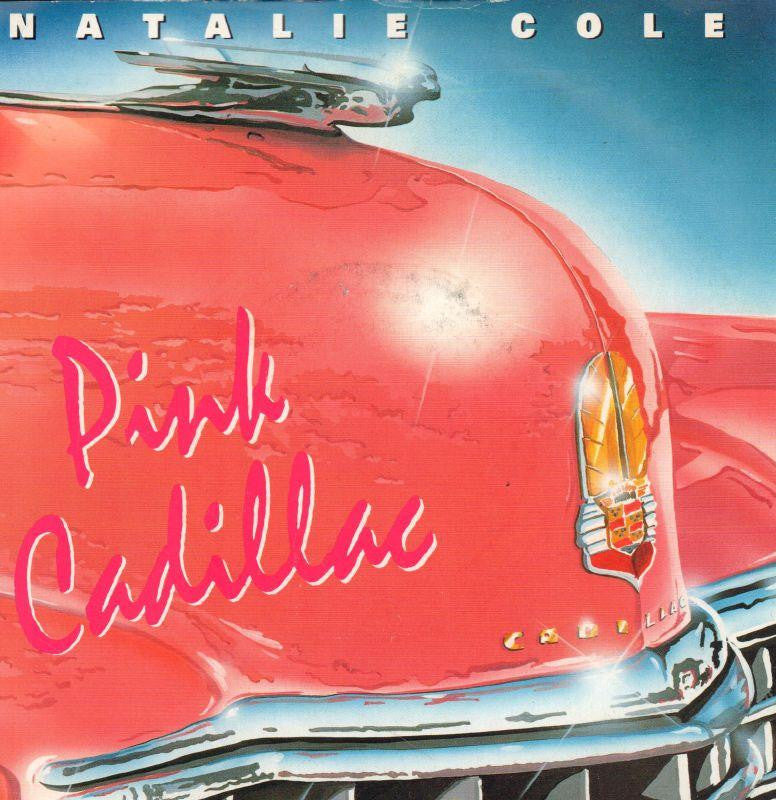 Natalie Cole-Pink Cadillac-EMI-7" Vinyl P/S