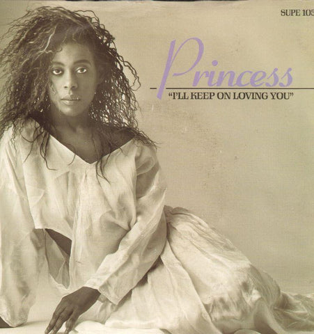 Princess-I'll Keep On Loving You-Supreme-7" Vinyl P/S