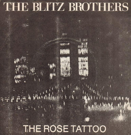 The Blitz Brothers-The Rose Tattoo-Phonogram-7" Vinyl P/S
