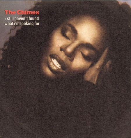 The Chimes-I Still Haven't Found What I'm Looking For-CBS-7" Vinyl P/S