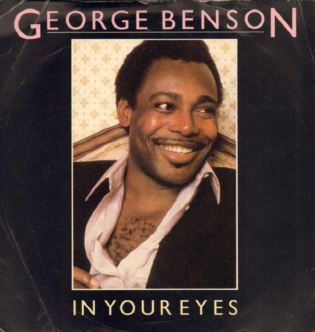 George Benson-In Your Eyes-Warner-7" Vinyl P/S