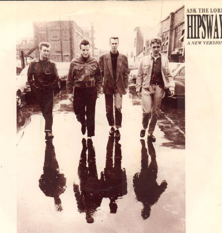 Hipsway-Ask The Lord-Mercury-7" Vinyl P/S