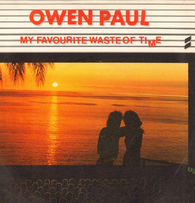 Owen Paul-My Favourite Waste Of Time-Epic-7" Vinyl P/S