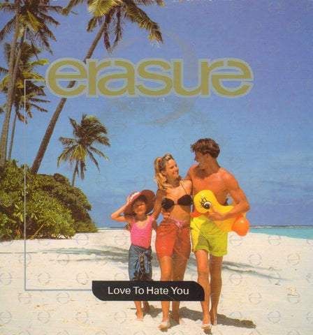 Erasure-Love To Hate You-Mute-7" Vinyl P/S