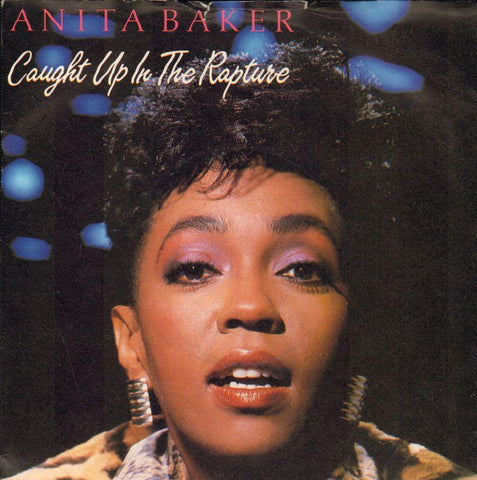 Anita Baker-Caught Up In The Rapture-Wea-7" Vinyl P/S