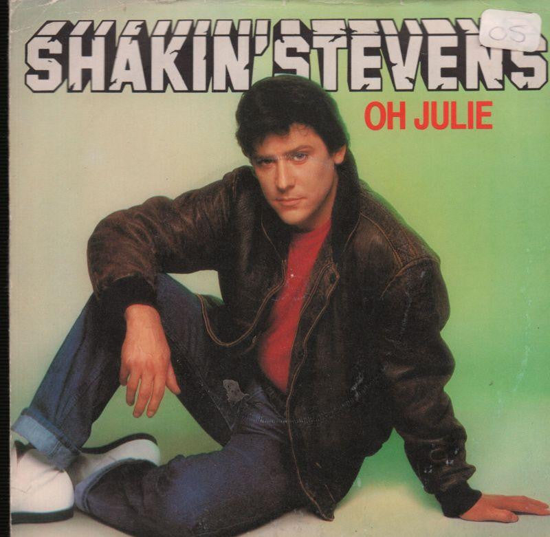 Shakin' Stevens-Oh Julie-Epic-7" Vinyl P/S