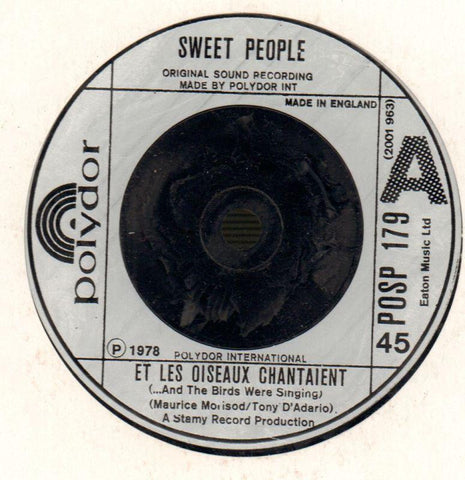 Sweet People-Et Les Oiseaux Chantaient/Perce-Polydor-7" Vinyl