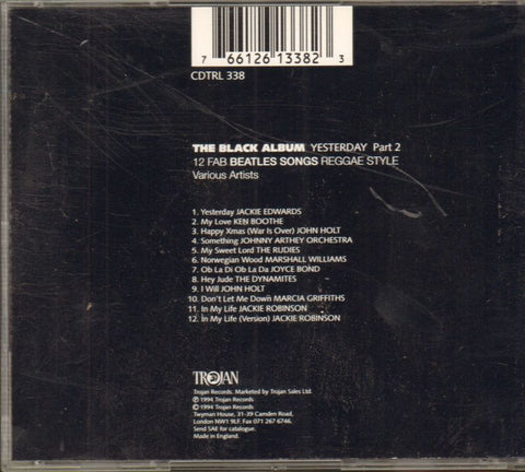 The Black Album Yesterday Part 2-Trojan-CD Album-New