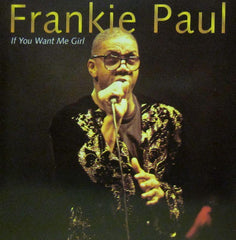 Frankie Paul-If You Want Me Girl-Trojan-CD Album