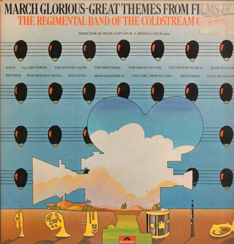 The Regimental Band of The Coldstream Guards-March Glorious: Great Themes From Films-Polydor-Vinyl LP