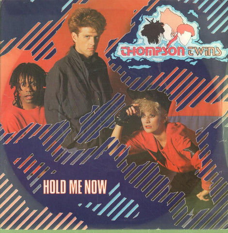 Thompson Twins-Hold Me Now-Arista-7" Vinyl P/S