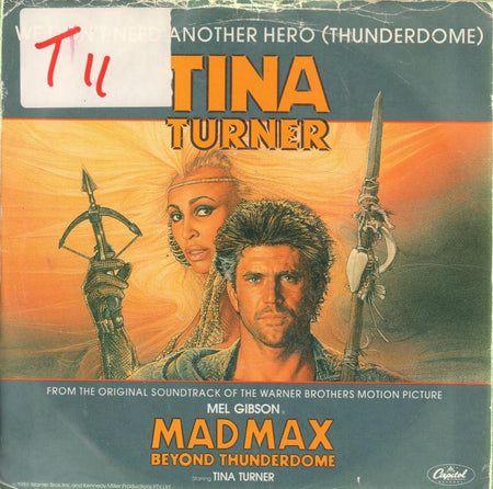 Tina Turner-We Don't Need Another Hero-Capitol-7" Vinyl P/S