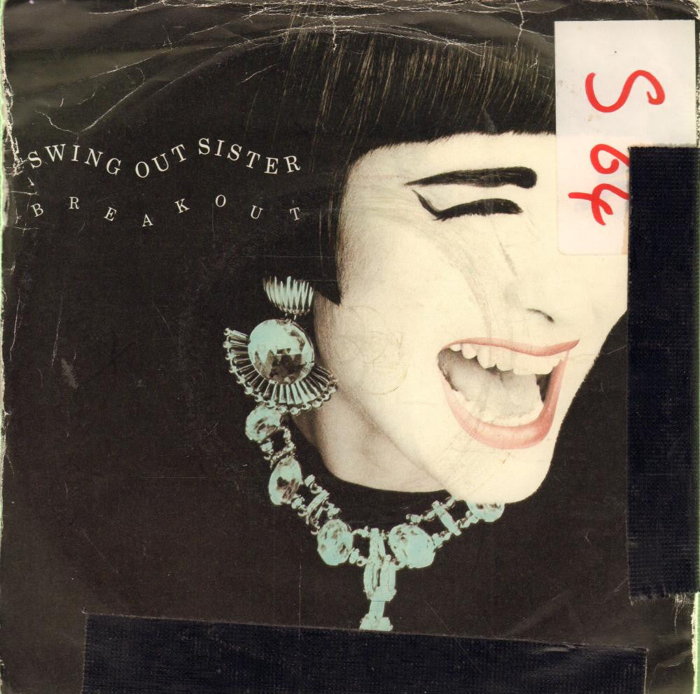 Swing Out Sister-Breakout-London-7" Vinyl P/S